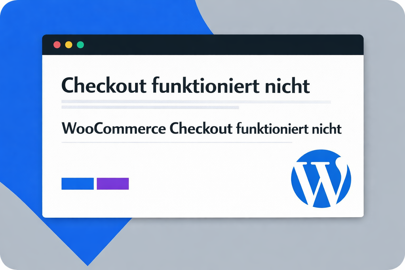 Sitefixer Blog Visual zu WooCommerce Checkout- und Payment-Problemen